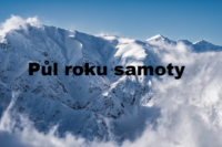 Martina Boučková Půl roku samoty